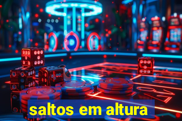 saltos em altura